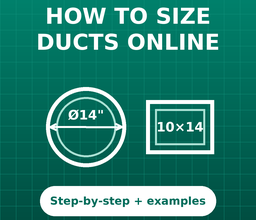 Sizing an HVAC duct online with the free ductulator showing round and rectangular duct results.