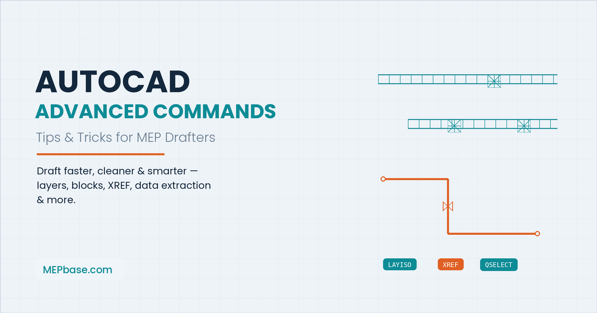 AutoCAD advanced commands and tips & tricks for MEP drafters — MEPbase